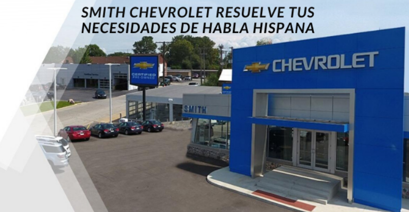Smith Chevrolet Hablamos Espanol