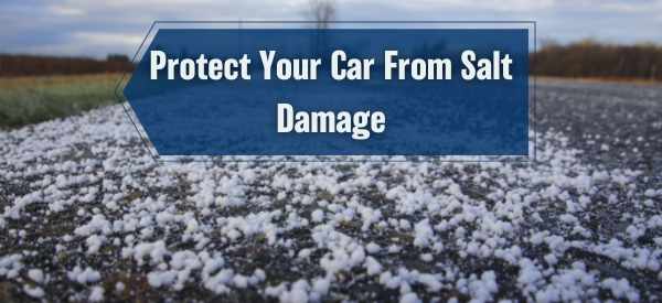 Protect Your Car From Salt Damage